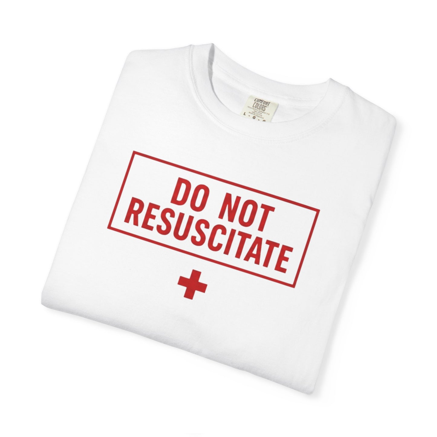 World Gone Wrong - Do Not Resuscitate T-Shirt