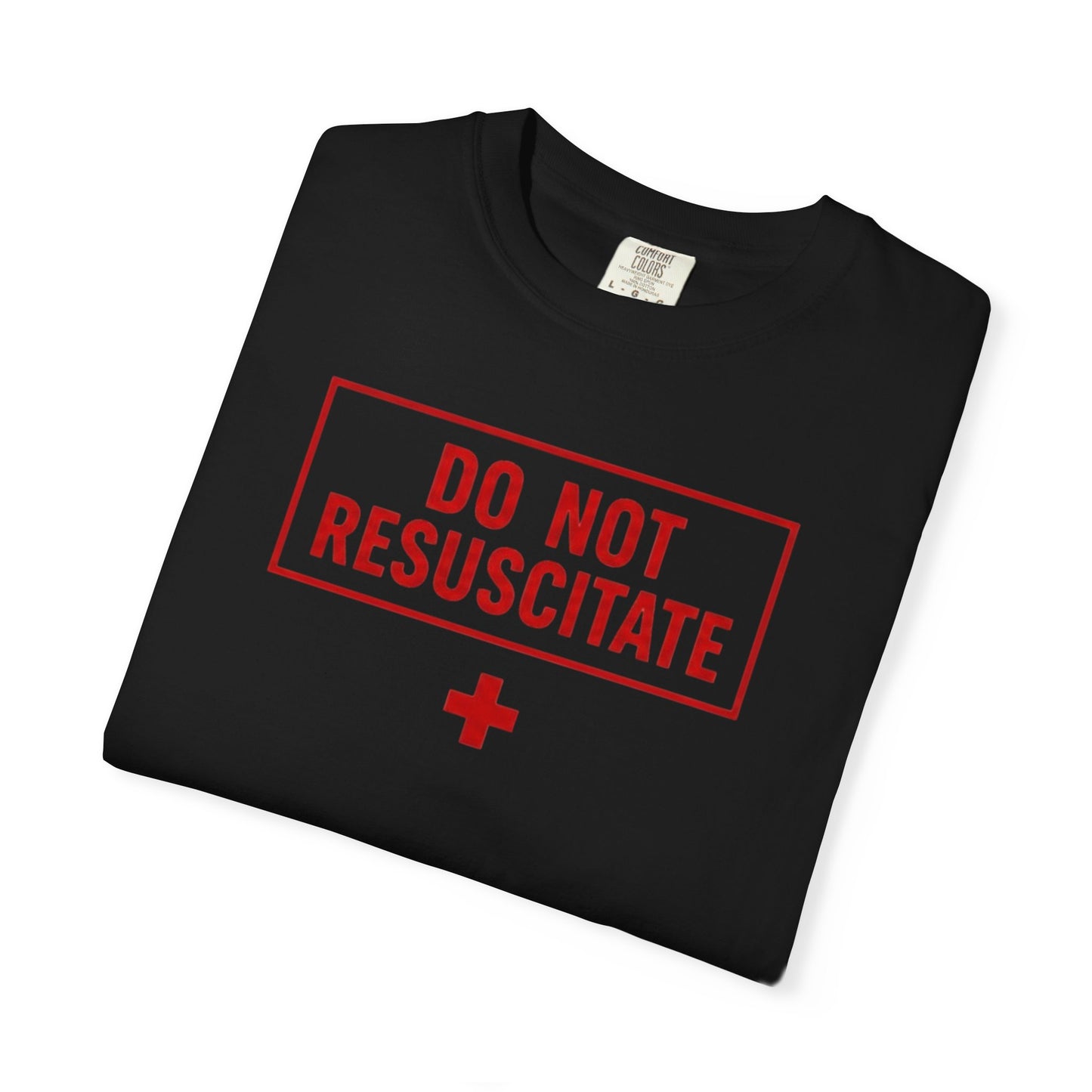 World Gone Wrong - Do Not Resuscitate T-Shirt