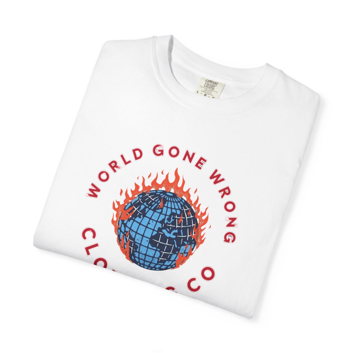 World Gone Wrong - Burning Globe T-Shirt